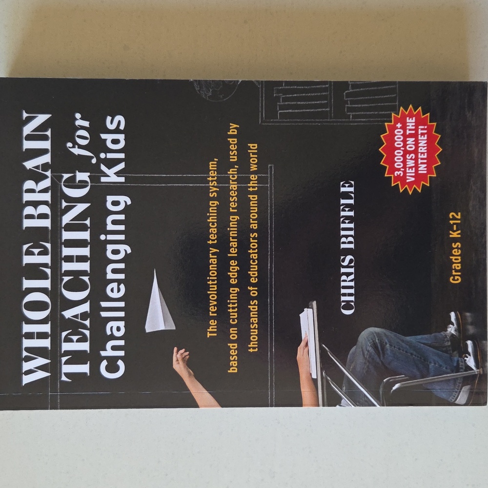 *LIKE NEW* Whole Brain Teaching for Challenging Kids (Book by Chris Biffle)